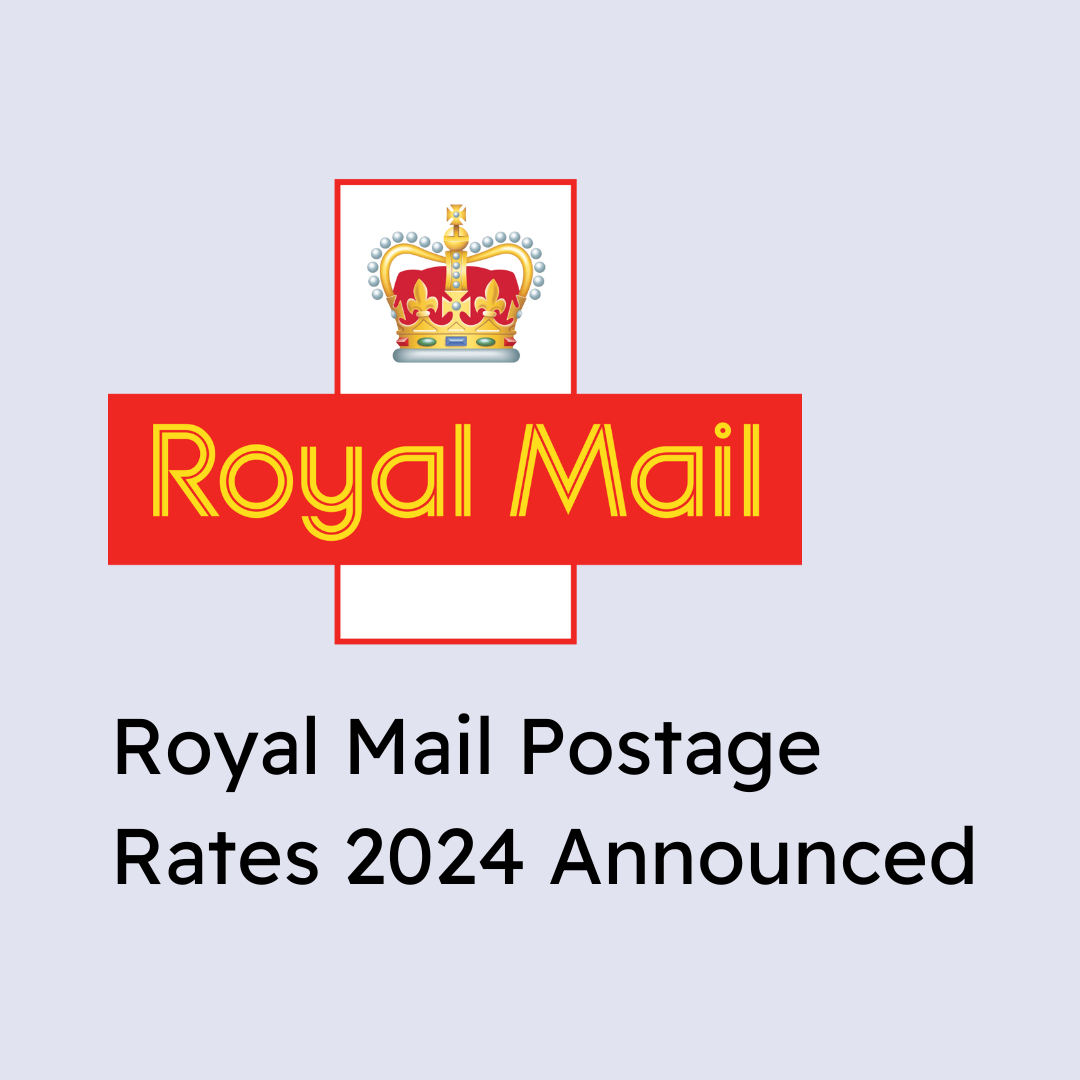 Royal Mail Postage Rates 2024 Announced!